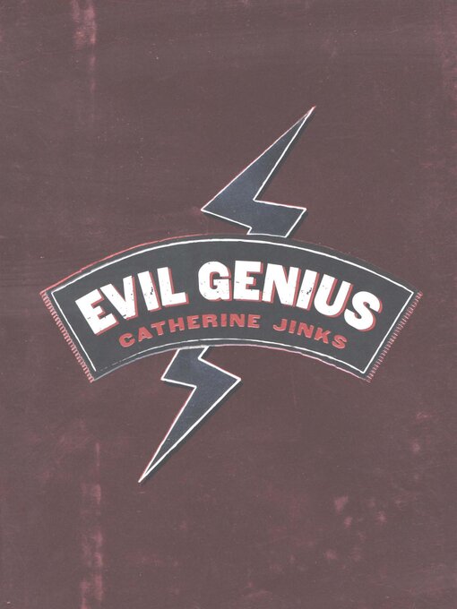 Title details for Evil Genius by Catherine Jinks - Wait list